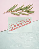 TEXTPERIMENTS - Boobies • 9" x 6" Mini Screen-Print